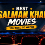 Best Salman Khan Movies You Need to Watch
